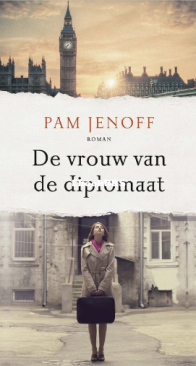 De Vrouw Van De Diplomaat - Pam Jenoff - Dutch