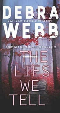 The Lies We Tell - The Undertaker's Daughter 2 - Debra Webb - English