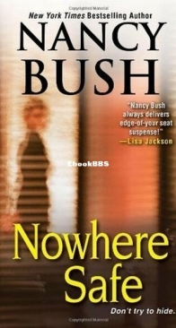 Nowhere Safe - Nowhere 3 - Nancy Bush - English
