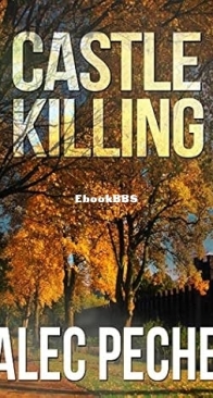 Castle Killing - Jill Quint 7 - Alec Peche - English