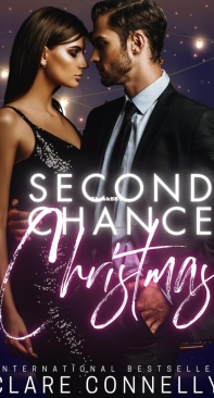 Second Chance Christmas - Clare Connelly - English