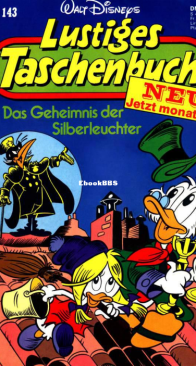 Lustiges Taschenbuch 143 - Das Geheimnis der Silberleuchter  -  Ehapa Verlag 1990 - German