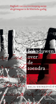 Schaduwen Over De Toendra - Dalia Grinkeviciute - Dutch