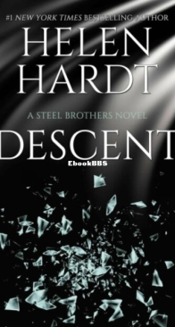 Descent - Steel Brothers Saga 15 - Helen Hardt - English