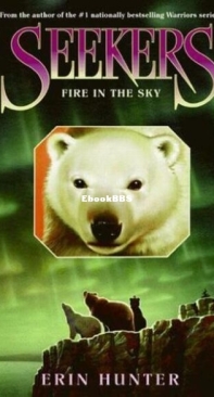 Fire in the Sky - Seekers 5 - Erin Hunter - English