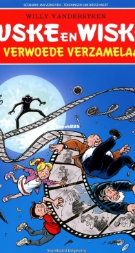 Suske en Wiske - Bekende Vlamingen 02 - De Verwoede Verzamelaar - Standaard Uitgeverij 2015 - Willy Vandersteen - Dutch