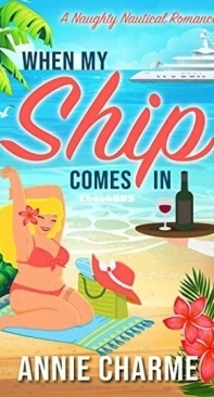 When My Ship Comes In - Annie Charme - English