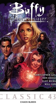 Buffy the Vampire Slayer Classic 43 (of 49) - Chaos Bleeds - Dark Horse 2012 - English