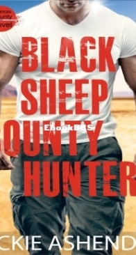 Black Sheep Bounty Hunter - Texas Bounty 6 - Jackie Ashenden - English