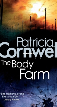 The Body Farm [Kay Scarpetta #5] - Patricia Cornwell - English