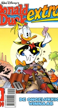 Donald Duck Extra - De Ongelukkige Winnaar - Issue 04 - De Geïllustreerde Pers B.V. 2009 - Dutch