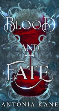 Blood and Fate - Antonia Kane - English