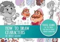 How to Draw Characters - Mitch Leeuwe - English