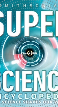 Super Science Encyclopedia - D.K. Publishing - Jack Challoner - English