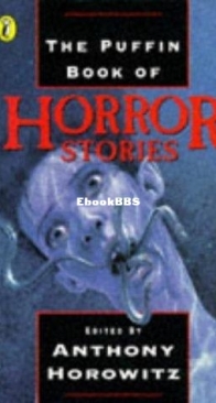 The Puffin Book Of Horror Stories - Anthony Horowitz - English
