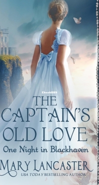 The Captain's Old Love - One Night In Blackhaven 01 - Mary Lancaster - English