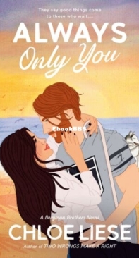 Always Only You - Bergman Brothers 2 - Chloe Liese - English