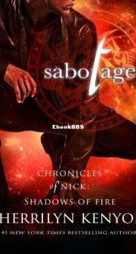 Sabotage - Shadows of Fire 1 - Sherrilyn Kenyon - English