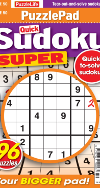 PuzzleLife PuzzlePad Quick Sudoku Super - Issue 50 - 05.2025 - English