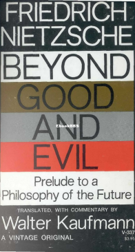 Beyond Good and Evil  - Friedrich Nietzsche - English