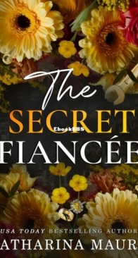 The Secret Fiancée - The Windsors 5 - Catharina Maura - English