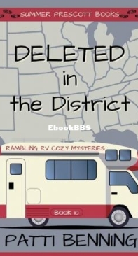Deleted In The District - Rambling RV Cozy Mysteries 10 - Patti Benning - English
