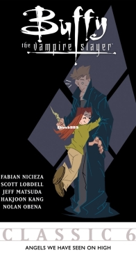 Buffy the Vampire Slayer Classic 06 (of 49) - Angels We Have Seen On High -  Dark Horse 2012 - English