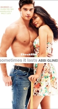 Sometimes It Lasts - Sea Breeze 5 - Abbi Glines - English