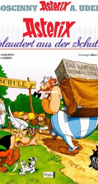 Asterix 32 - Asterix plaudert aus der Schule - Ehapa 2003 - German