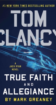 True Faith and Allegiance - Jack Ryan 22 - Tom Clancy - English