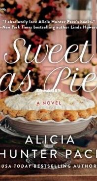 Sweet as Pie - Good Southern Women 1 - Alicia Hunter Pace - English