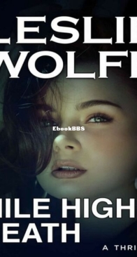 Mile High Death - Special Agent Tess Winnett 5.5 - Leslie Wolfe - English