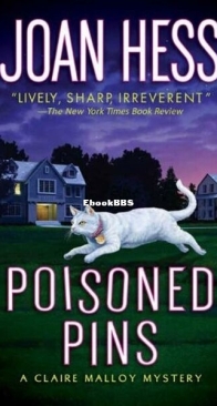 Poisoned Pins - A Claire Malloy Mystery 8 - Joan Hess - English