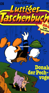 Lustiges Taschenbuch 126 - Donald der Pechvogel  - Ehapa Verlag 1988 - German