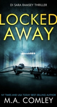 Locked Away - DI Sara Ramsey 13 - M. A. Comley - English