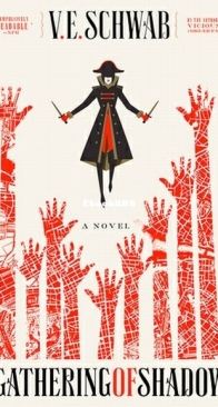 A Gathering of Shadows - Shades of Magic 2 - V.E. Schwab - English