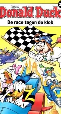 Donald Duck Pocket Serie 3 - Issue 282 - De Race Tegen De Klok - Sanoma 2018 - Dutch