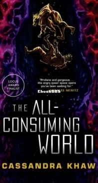 The All-Consuming World - Cassandra Khaw - English