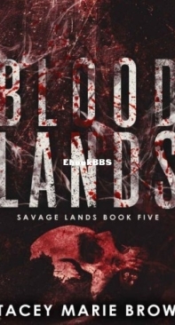 Blood Lands - Savage Lands 05 - Stacey Marie Brown - English
