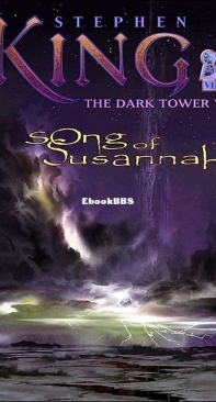 Song of Susannah - The Dark Tower 6 - Stephen King  - English