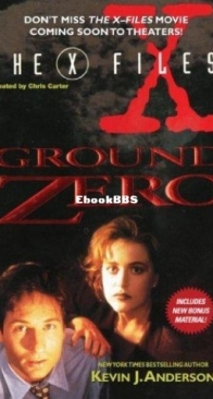 Ground Zero - The X-Files 3 - Kevin Anderson, Chris Carter - English
