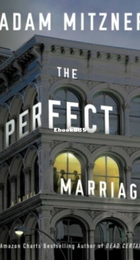The Perfect Marriage - Adam Mitzner - English