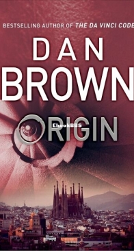 Origin - Robert Langdon 5 - Dan Brown - English
