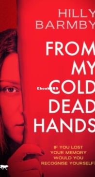 From My Cold Dead Hands - Hilly Barmby - English