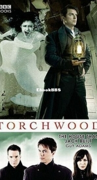 The House That Jack Built - Torchwood 12 - Guy Adams - English