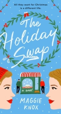 The Holiday Swap - Maggie Knox - English