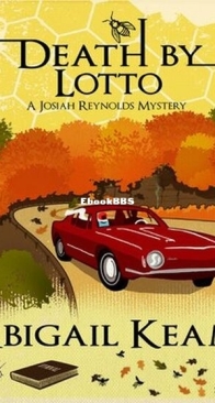 Death by Lotto - A Josiah Reynolds Mystery 5 - Abigail Keam - English