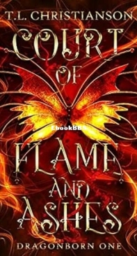 Court of Flame and Ashes - Dragonborn 1 -  T. L. Christianson - English