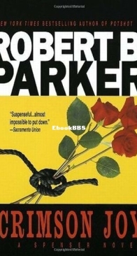 Crimson Joy - Spenser 15 - Robert B. Parker - English