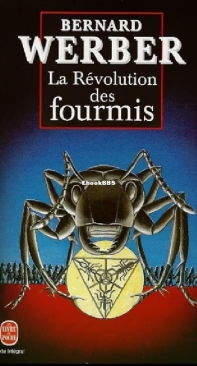 La Révolution Des Fourmis -  - Les Fourmis 3 - Bernard Werber - French